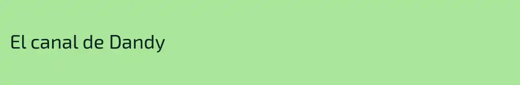 El canal de Dandy